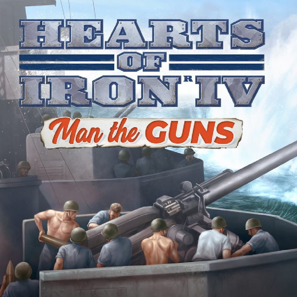 Hearts of Iron IV: Man the Guns