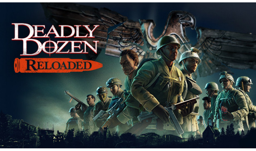 Deadly Dozen Reloaded