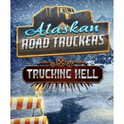 Alaskan Road Truckers: Trucking Hell