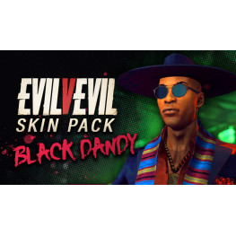Evil V Evil - Black Dandy Mashaka DLC