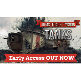 Arms Trade Tycoon: Tanks