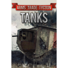 Arms Trade Tycoon: Tanks